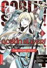 Goblin Slayer! The Singing Death 04 - Kumo Kagyu ; Shogo Aoki ; Lack - 9783753906836