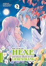 Hallo, ich bin eine Hexe und mein Schwarm wünscht sich einen Liebestrank von mir 03 - Vient ; Kamada ; Eiko Mutsuhana - 9783753914749