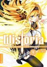 Wistoria - Zauberstab & Schwert 09 - Fujino Oomori ; Toshi Aoi - 9783753934754