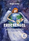 Erdenengel und das Gleichgewicht der Neuen Erde - Belgin Groha - 9783754137161