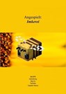 Angespielt: Imkerei - Erik Busch ; Marieke Busch ; Thomas Winkler ; Henrik Busch - 9783754151846