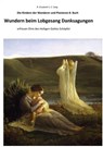 Wundern beim Lobgesang Danksagungen Die Kindern der Wanderer und Pionieren 8. Buch - R. ELIZABETH SCHMIDT C. S. - 9783754168080