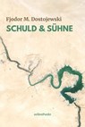 Schuld und Sühne - Fjodor M. Dostojewski - 9783754174456