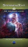 Die Soliamit-Krise - Peter R. Krüger - 9783754181324