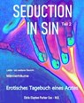 SEDUCTION in SIN Teil 2 - Chris Clayton Parker Cox M.D. - 9783754183793