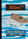 Biber Malbuch - Lachlan Anderson - 9783754343517