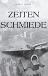 Zeitenschmiede - Judith Hages - 9783754345849