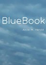 BlueBook - Alicia M Herold - 9783754385333