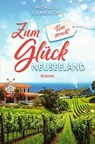 Zum Glück Neuseeland - Frida Luise Sommerkorn - 9783754679821