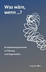 Was wäre, wenn …? - Rudolf Baier ; Sarah Eisenmann ; Katja Hennecke ; Petra Ruda ; Richard Schneider - 9783754965900