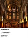 Kataklysmus - Andreas Meckel - 9783754990780
