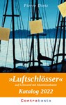 »Luftschlösser« Katalog 2022 - Pierre Dietz - 9783755711599