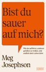 Bist du sauer auf mich? - Meg Josephson - 9783755800385