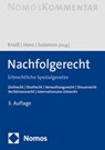 Nachfolgerecht - Ludwig Kroiß ; Claus-Henrik Horn ; Dennis Solomon - 9783756000500