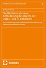Die Resilienz als neue Anforderung des Rechts der Daten- und IT-Sicherheit - Christoph Werner - 9783756001446