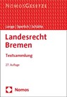 Landesrecht Bremen - Pia Lange ; Peter Sperlich ; Peter Schütte - 9783756001958