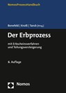 Der Erbprozess - Michael Bonefeld ; Ludwig Kroiß ; Manuel Tanck - 9783756002733
