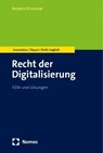 Recht der Digitalisierung - Dimitrios Linardatos ; David Roth-Isigkeit ; Christian Rückert - 9783756003389