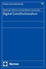 Digital Constitutionalism - Indra Spiecker gen. Döhmann ; Laura Schertel Mendes ; Ricardo R. Campos - 9783756005413