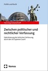 Zwischen politischer und rechtlicher Verfassung - Henning Schäckelhoff - 9783756009442