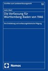 Die Verfassung für Württemberg-Baden von 1946 - Levin Ukert - 9783756014927