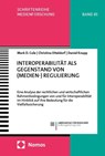 Interoperabilität als Gegenstand von (Medien-) Regulierung - Mark David Cole ; Christina Etteldorf ; Daniel Knapp - 9783756017768