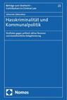 Hasskriminalität und Kommunalpolitik - Johannes Zehendner - 9783756018987