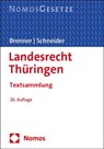 Landesrecht Thüringen - Michael Brenner ; Udo Schneider - 9783756019724