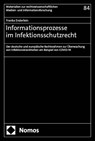 Informationsprozesse im Infektionsschutzrecht - Franka Enderlein - 9783756023608