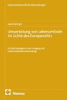 Umverteilung von Lebensmitteln im Lichte des Europarechts - Laura Springer - 9783756033157