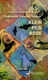 Klein Fein Böse - Jutta Ehmke - 9783756570522