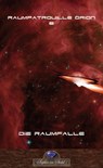 Die Raumfalle - Erik Schreiber - 9783756592906