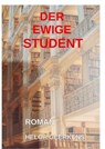 Der ewige Student - Helga Geerkens - 9783756594542