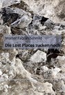 Die Lost Places zucken noch - Walter Fabian Schmid - 9783756851836