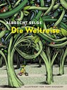 Die Weltreise - Albrecht Selge - 9783757100087
