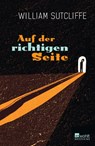 Auf der richtigen Seite - William Sutcliffe - 9783757101060