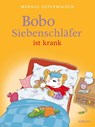 Bobo Siebenschläfer ist krank - Sophie Härtling - 9783757102234