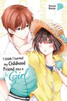 I think I turned my Childhood Friend into a Girl 03 - Azusa Banjo - 9783757305055