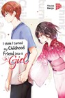 I think I turned my Childhood Friend into a Girl 04 - Azusa Banjo - 9783757305062