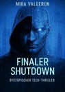 Finaler Shutdown - Mira Valeeron - 9783757585563