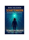 SCHATTENKERN - Mira Valeeron - 9783757586201