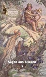 Litauische Märchen 3 - Erik Schreiber - 9783757593285
