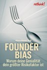 Founder Bias - Klaus-Dieter Thill - 9783757594480