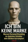 Ich bin keine Marke - Klaus-Dieter Thill - 9783757598679