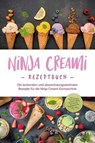 Ninja Creami Rezeptbuch: Die leckersten und abwechslungsreichsten Rezepte für die Ninja Creami Eismaschine - inkl. Sorbets, Smoothie Bowls, Gemüseeis, internationalen Rezepten, Toppings, Swirls uvm. - Maren Bertram - 9783757615758