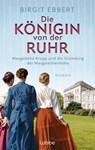 Die Königin von der Ruhr - Birgit Ebbert - 9783757700089