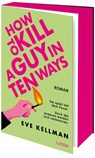 How To Kill a Guy in Ten Ways - Eve Kellman - 9783757701130