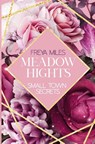 MEADOW HIGHTS: Small Town Secrets - Freya Miles - 9783757924805