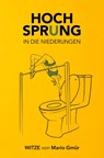 Hochsprung in die Niederungen - Mario Gmür - 9783758102141
