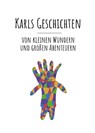 Karls Geschichten - Karl Wilson - 9783758102387